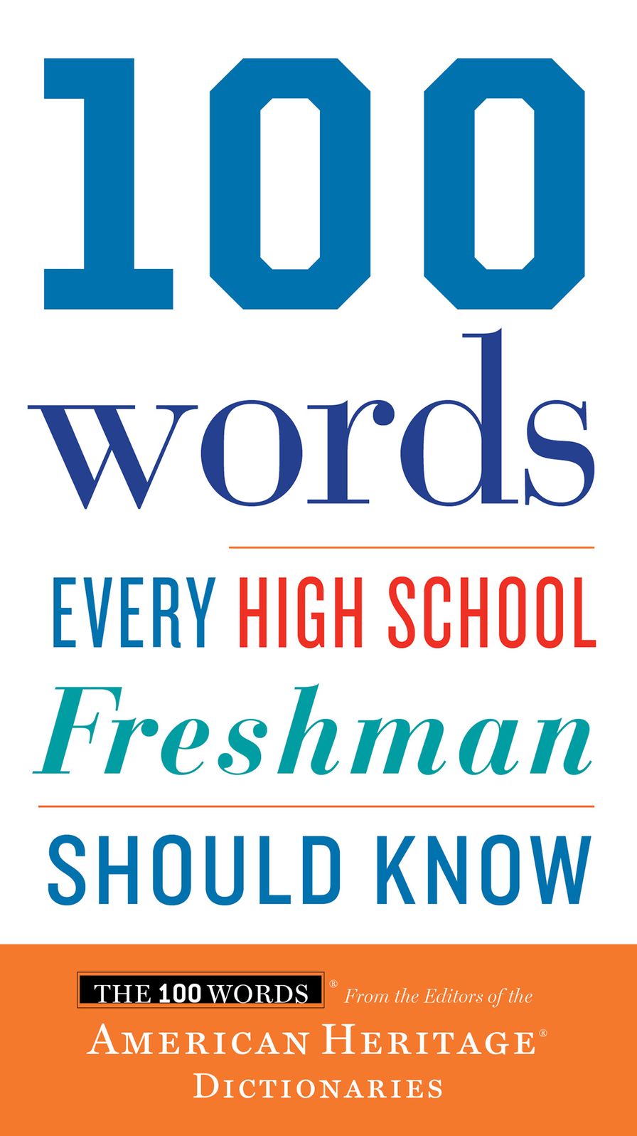 100 Words Every High School Freshman Should Know