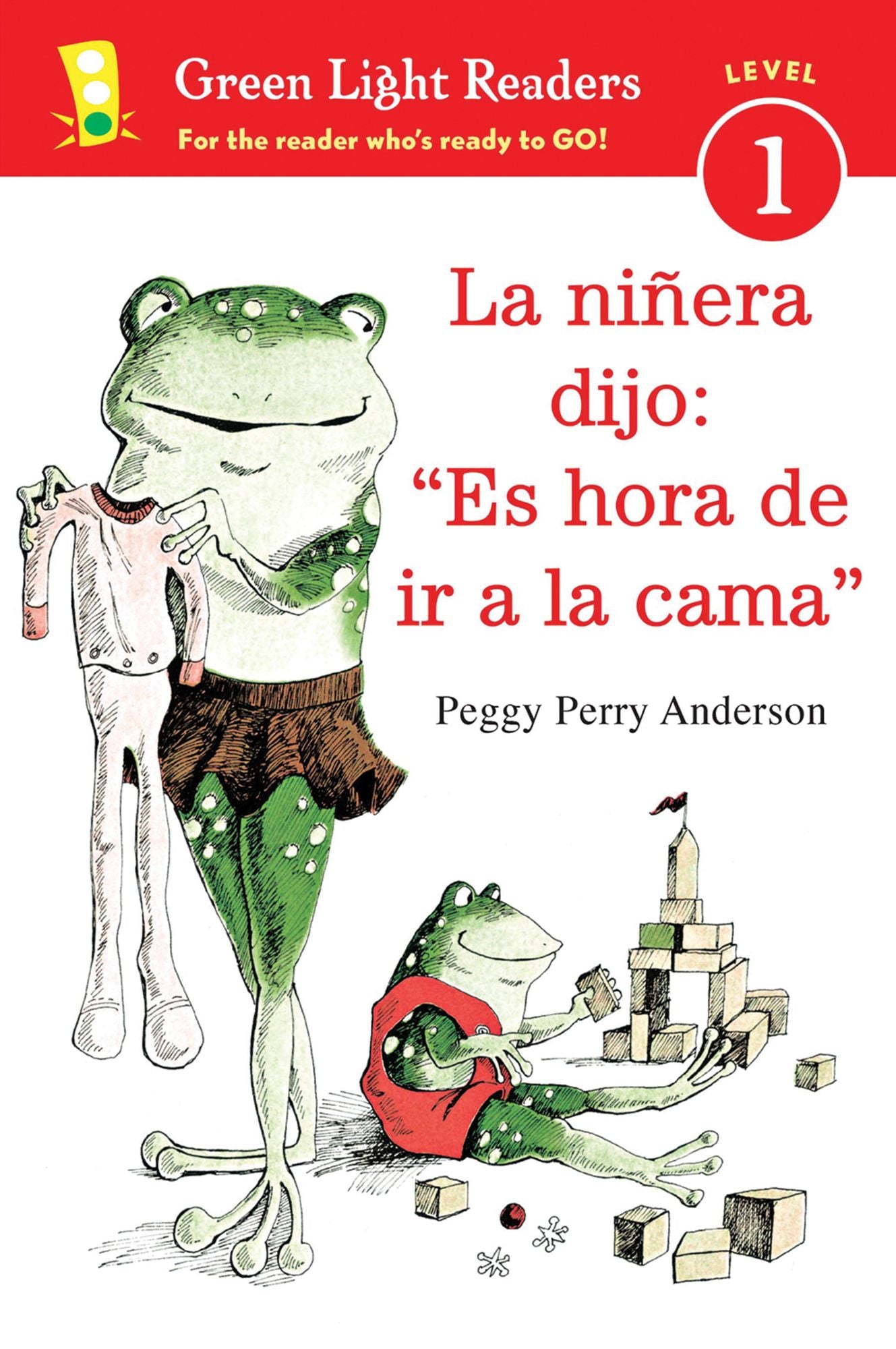 La ninera dijo: "Es hora de ir a la cama"