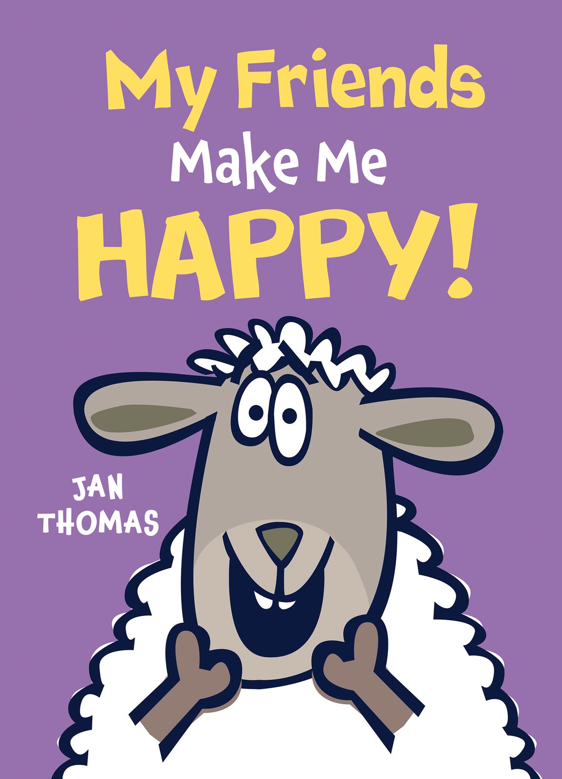 My Friends Make Me Happy! (Giggle Gang Series)