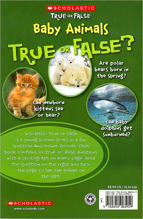 Baby Animals (Scholastic True or False)