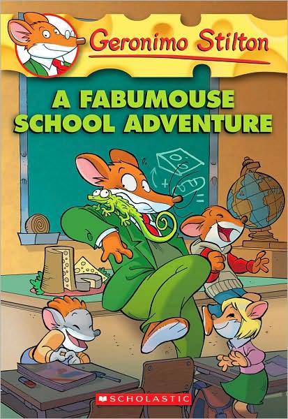 A Fabumouse School Adventure (Geronimo Stilton Series #38)