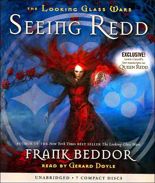 Seeing Redd (Looking Glass Wars Series #2)