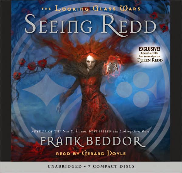Seeing Redd (Looking Glass Wars Series #2)