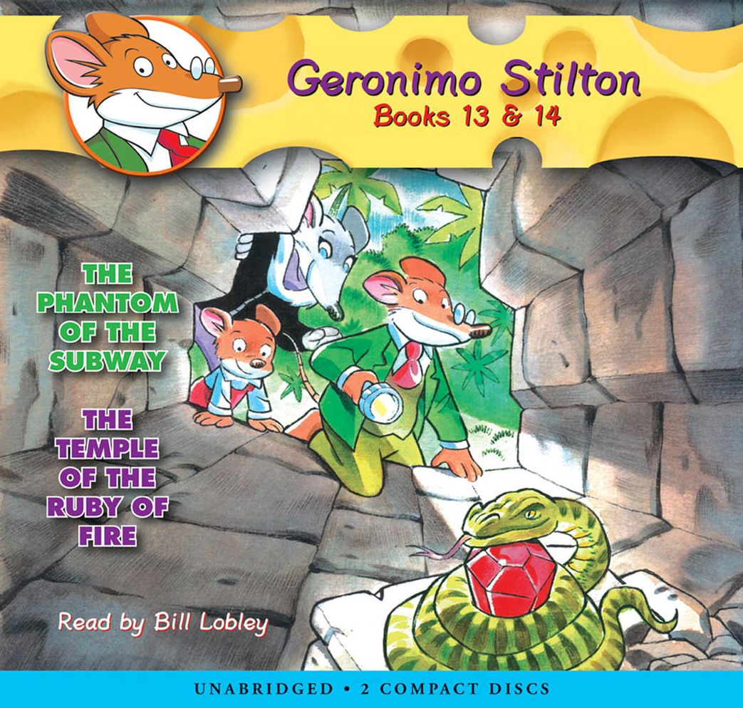 Geronimo Stilton, Books 13 and 14: The Phantom of the Subway/The Temple of the Ruby of Fire