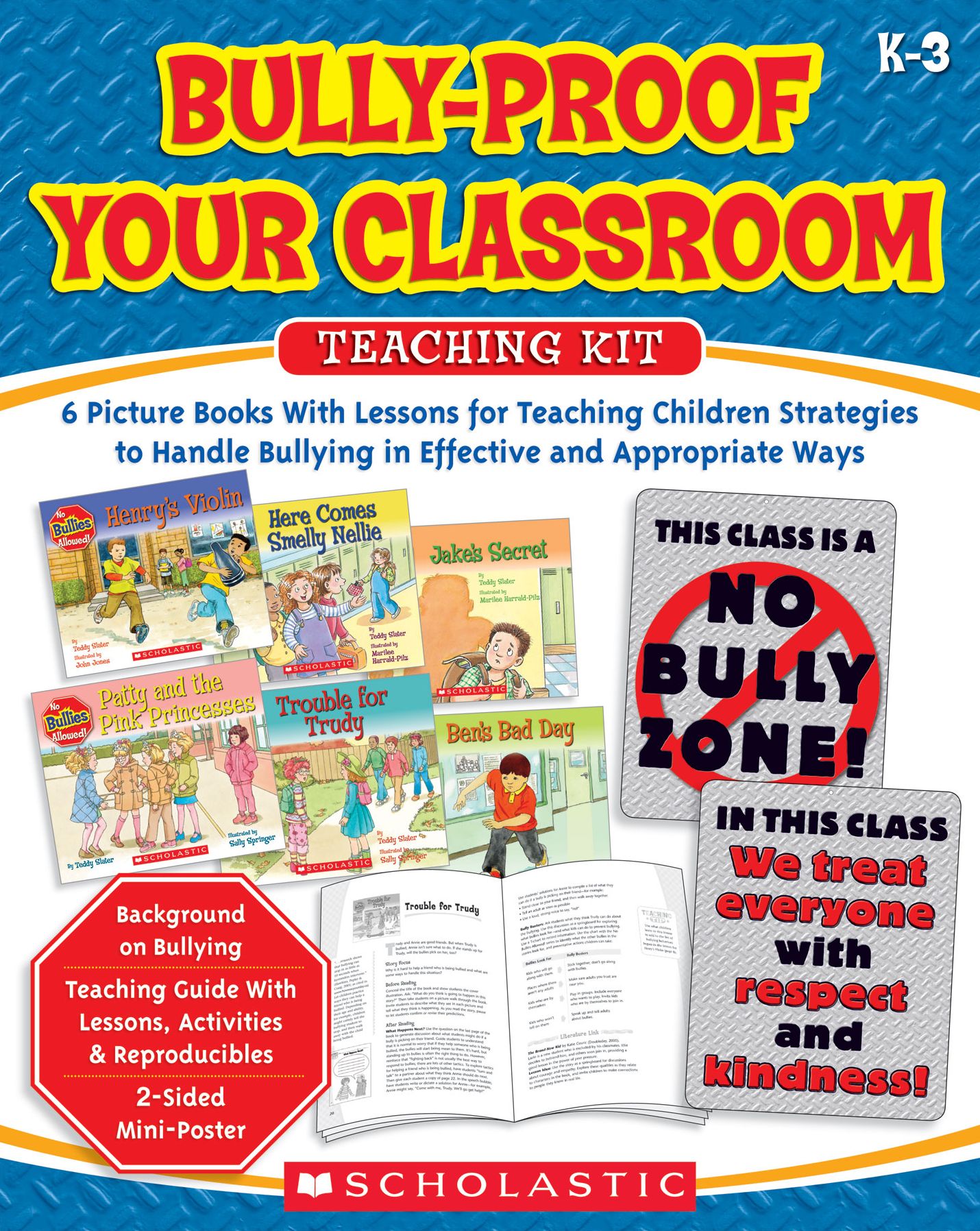 Bully-Proof Your Classroom Teaching Kit: 6 Picture Books with Lessons for Teaching Children Strategies to Handle Bullying in Effective and Appropriate