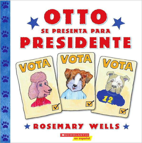 Otto se presenta para presidente (Otto Runs for President)