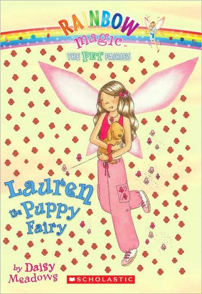 Lauren the Puppy Fairy (Rainbow Magic: Pet Fairies Series #4)