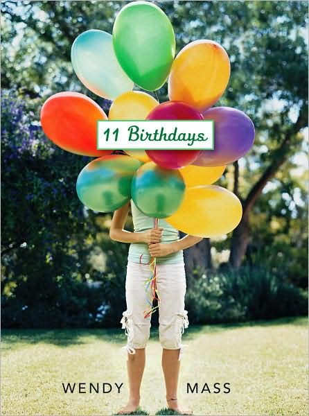 11 Birthdays (Willow Falls Series #1)