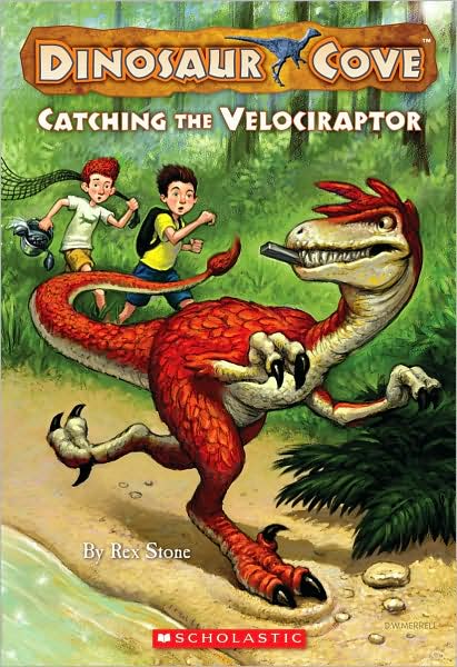 Catching The Velociraptor (Dinosaur Cove Series #5)