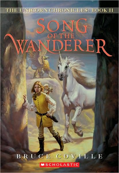 Song of the Wanderer (Unicorn Chronicles Series #2)