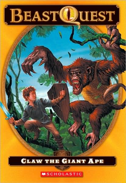 Claw: The Giant Ape (Beast Quest Series #8)