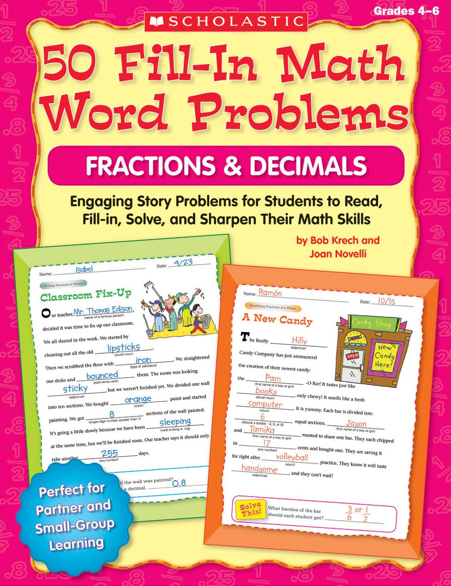 50 Fill-in Math Word Problems: Fractions & Decimals: Engaging Story Problems for Students to Read, Fill-in, Solve, and Sharpen Their Math Skills
