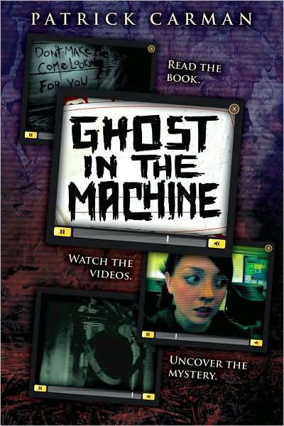 Ghost in the Machine (Skeleton Creek Series #2)