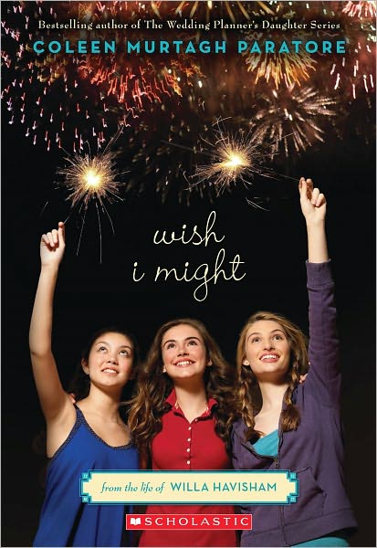 Wish I Might (Life of Willa Havisham Series #2)