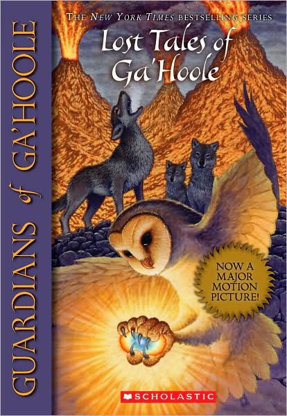 Lost Tales of Ga'Hoole (Guardians of Ga'Hoole Series)