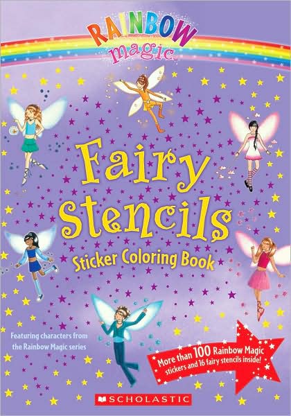 Fairy Stencils Sticker Coloring Book (Rainbow Magic Series)