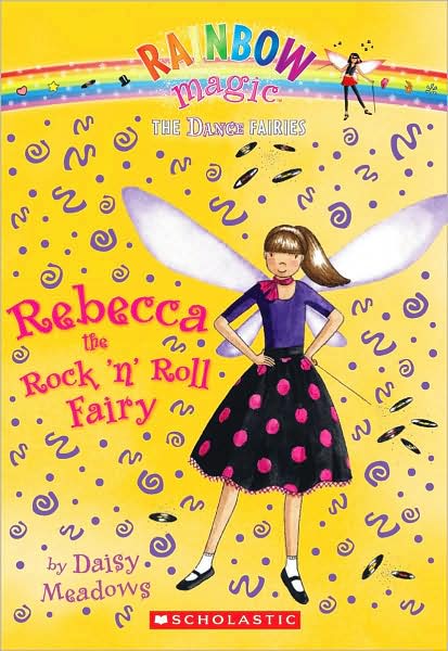 Rebecca the Rock 'n' Roll Fairy (Rainbow Magic: Dance Fairies Series #3)