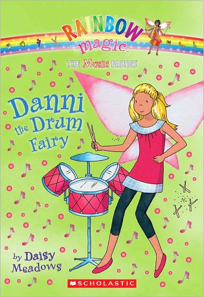 Danni the Drum Fairy (Music Fairies Series #4)