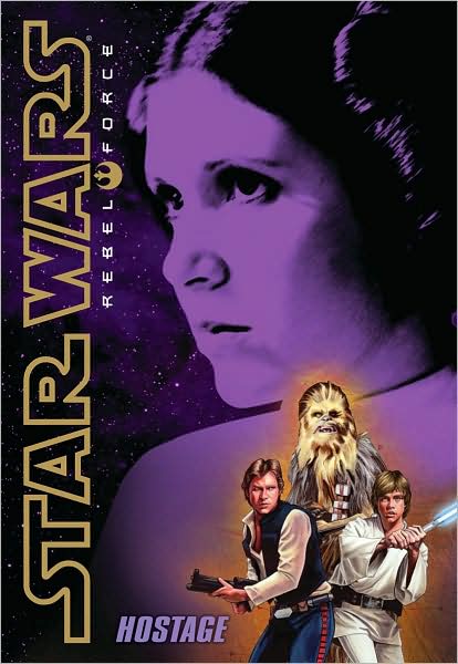 Star Wars Rebel Force #2: Hostage