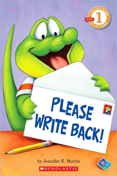Please Write Back! (Scholastic Reader Series: Level 1)