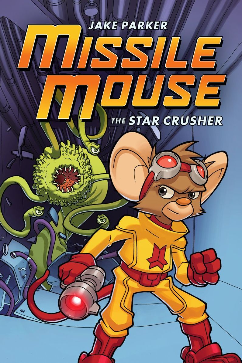 The Star Crusher (Missile Mouse Series #1)