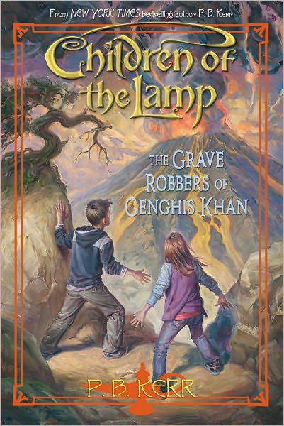 The Grave Robbers of Genghis Khan (Children of the Lamp Series #7)