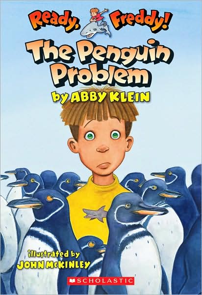 The Penguin Problem (Ready, Freddy! Series #19)