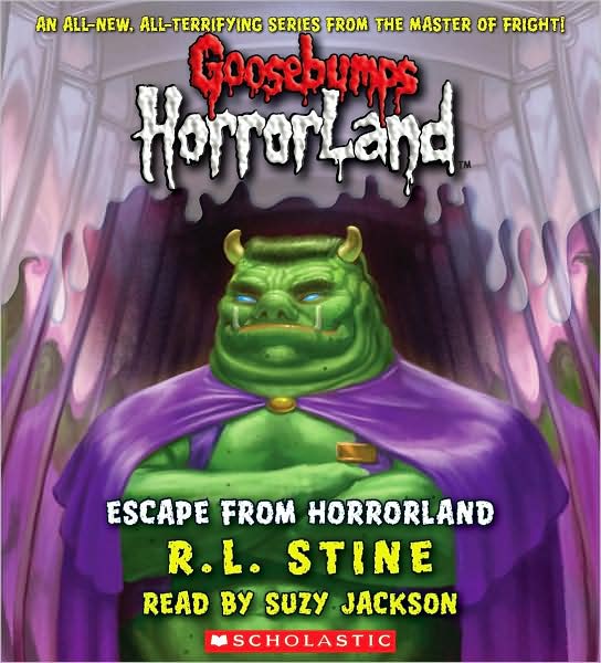 Escape from Horrorland (Goosebumps HorrorLand Series #11)