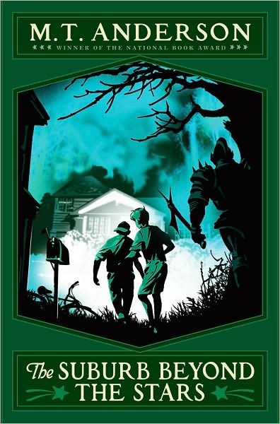 The Suburb Beyond The Stars (The Norumbegan Quartet Series #2)