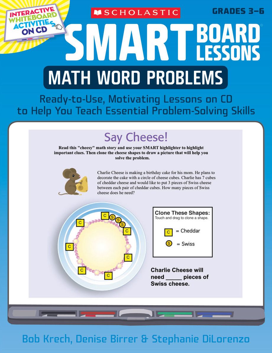 SMART Board Lessons: Math Word Problems: Ready-to-Use, Motivating Lessons on CD to Help You Teach Essential Problem-Solving Skills
