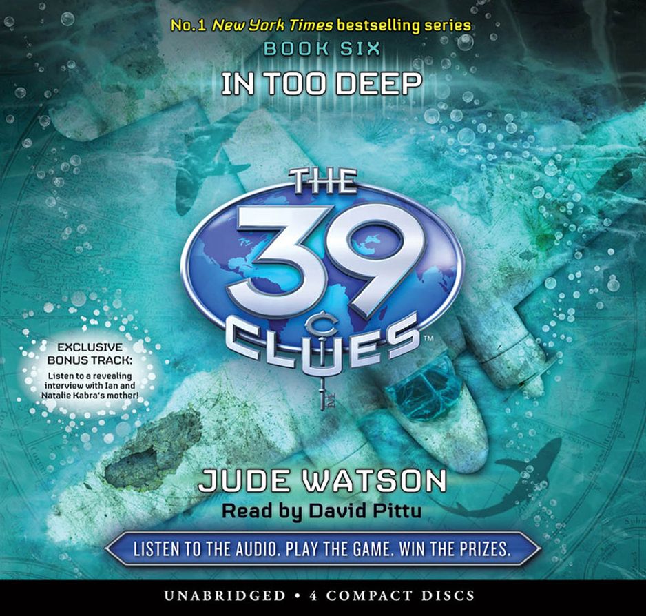 In Too Deep (The 39 Clues Series #6)