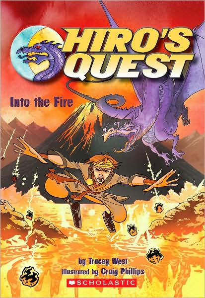 Into the Fire (Hiro's Quest Series #2)
