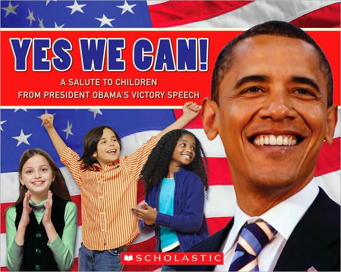 Yes, We Can! A Salute to Children from President Obama's Victory Speech