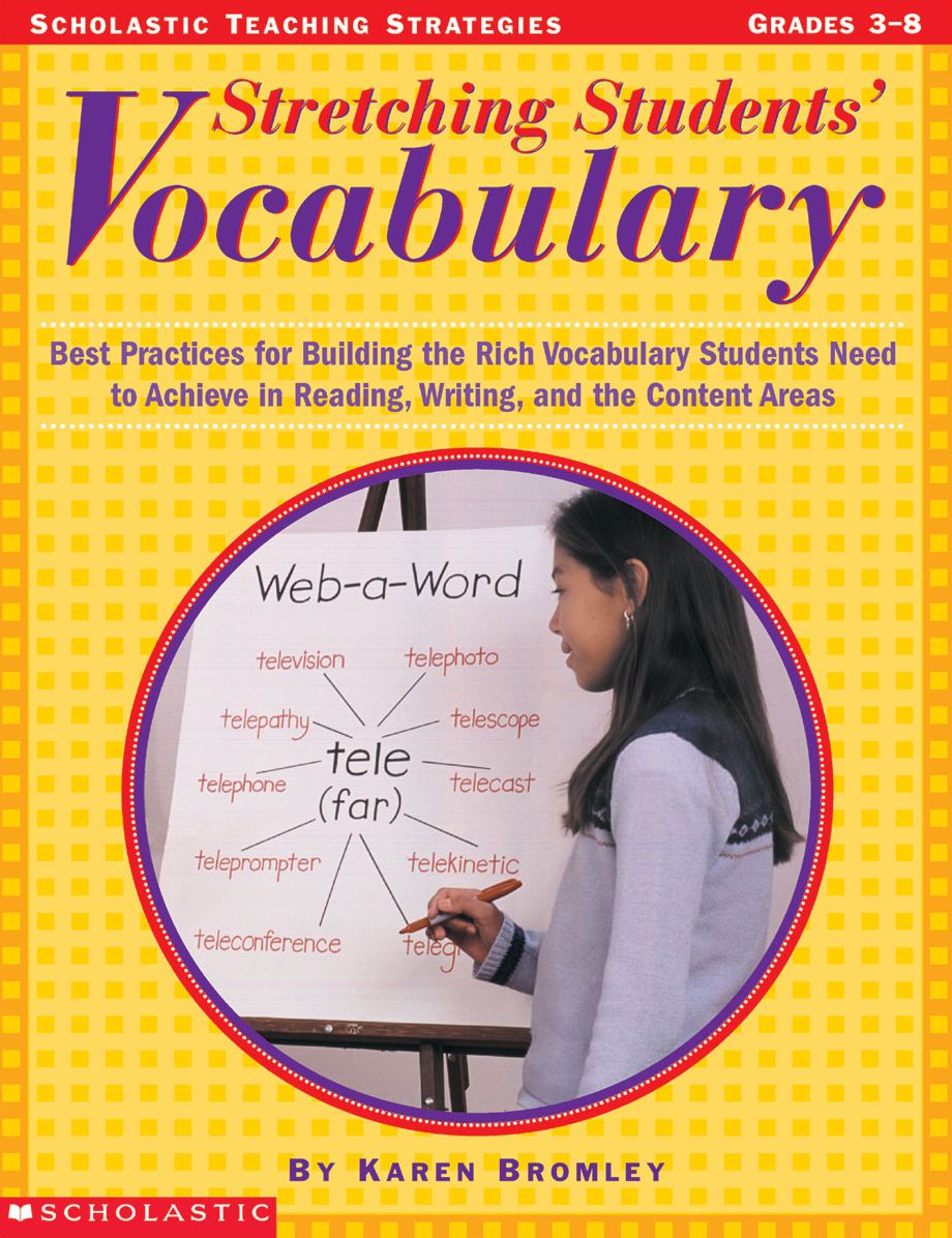 Stretching Students' Vocabulary: Best Practices for Building the Rich Vocabulary Students Need to Achieve in Reading, Writing, and the Content Areas (PagePerfect NOOK Book)