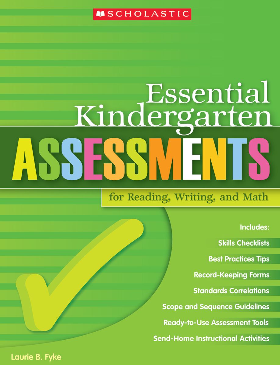 Essential Kindergarten Assessments for Reading, Writing, and Math