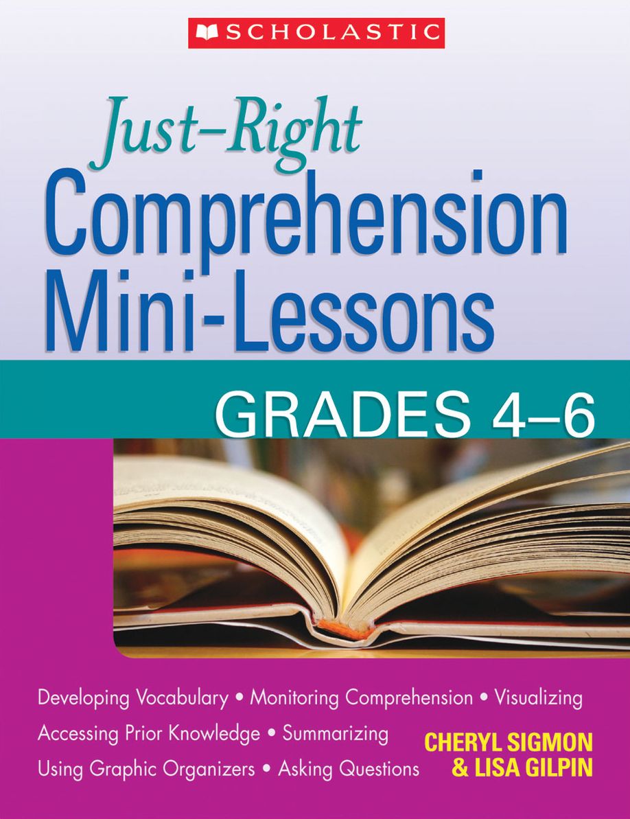 Just-Right Comprehension Mini-Lessons: Grades 4-6 (PagePerfect NOOK Book)