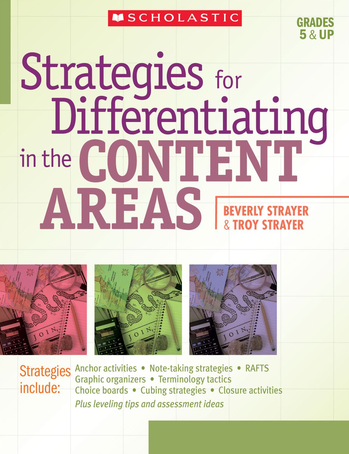 Strategies for Differentiating in the Content Areas: Easy-to-Use Strategies, Scoring Rubrics, Student Samples, and Leveling Tips to Reach and Teach Every Middle-School Student (PagePerfect NOOK Book)