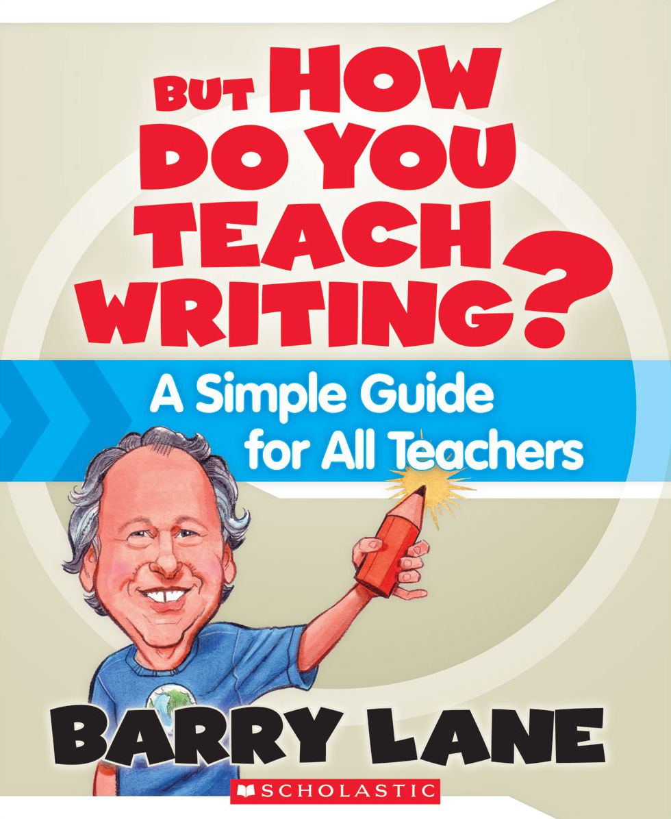 But How Do You Teach Writing?: A Simple Guide for All Teachers (PagePerfect NOOK Book)