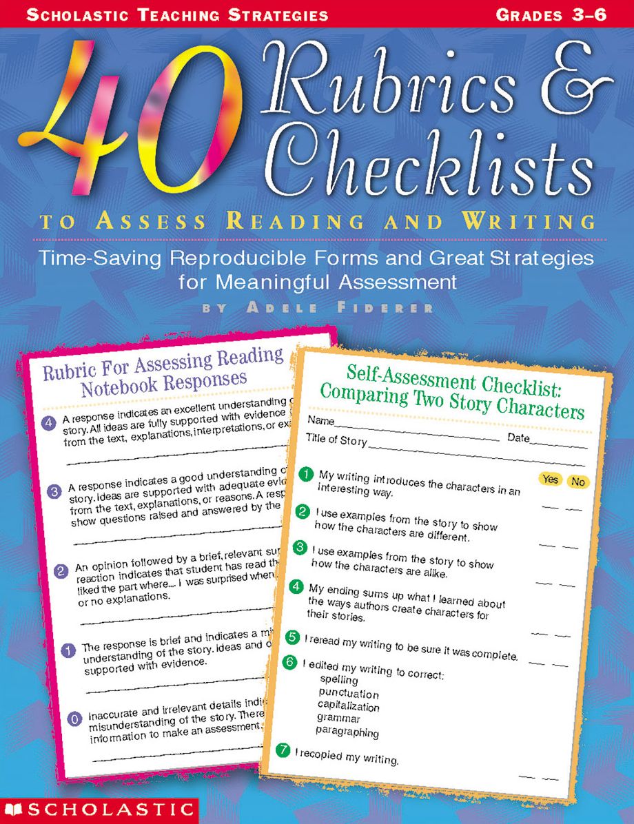 40 Rubrics & Checklists to Assess Reading and Writing: Time-Saving Reproducible Forms and Great Strategies for Meaningful Assessment (PagePerfect NOOK Book)