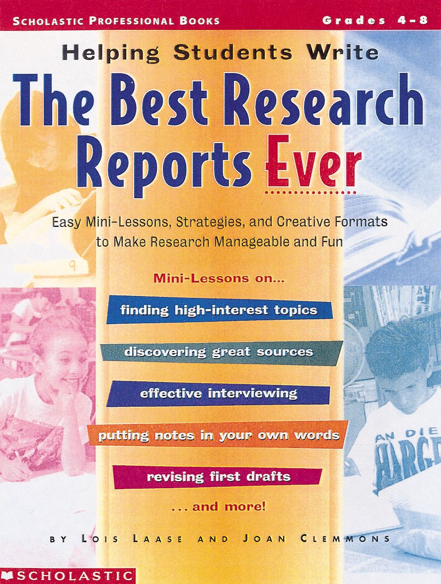 Helping Students Write The Best Research Reports Ever: Easy Mini-Lessons, Strategies, and Creative Formats to Make Research Manageable and Fun (PagePerfect NOOK Book)