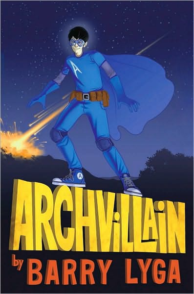 Archvillain (Archvillian Series #1)