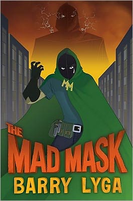 The Mad Mask (Archvillain Series #2)