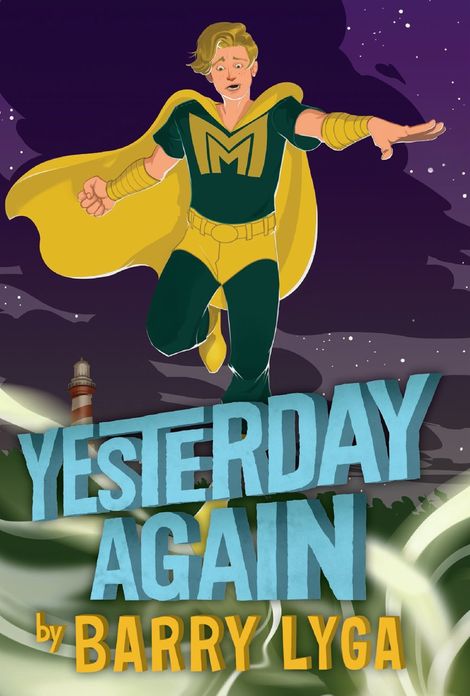 Yesterday Again (Archvillain Series #3)