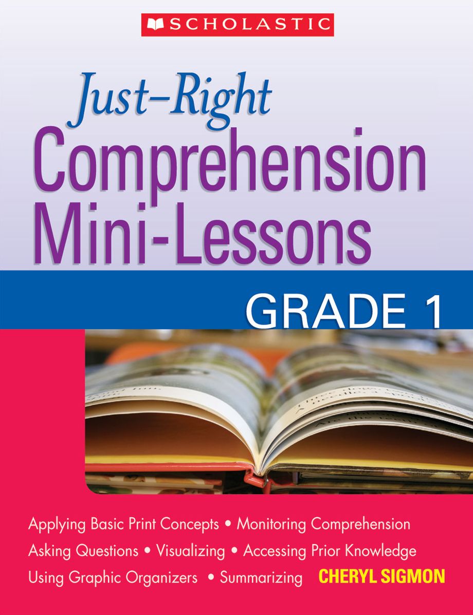 Just-Right Comprehension Mini-Lessons: Grade 1 (PagePerfect NOOK Book)