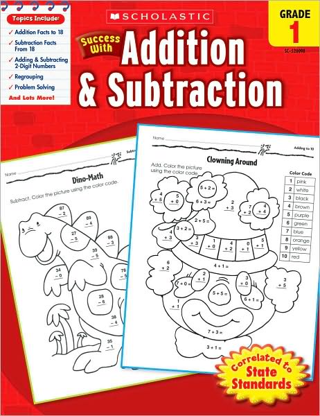 Scholastic Success with Addition & Subtraction, Grade 1