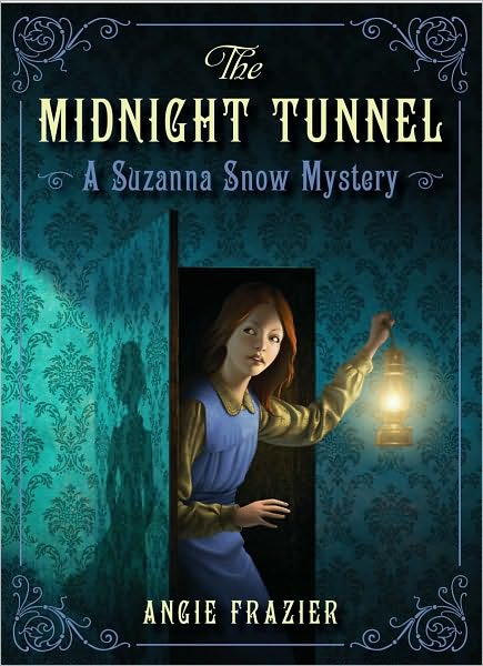 The Midnight Tunnel: A Suzanna Snow Mystery