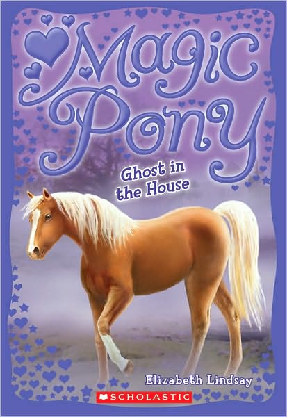 Ghost In The House (Magic Pony Series #2)