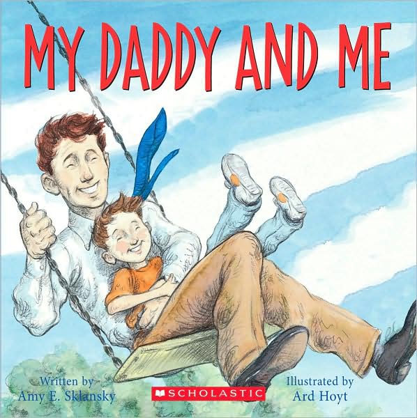 My Daddy and Me