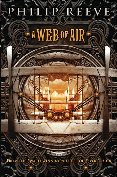 A Web of Air (Fever Crumb Series #2)
