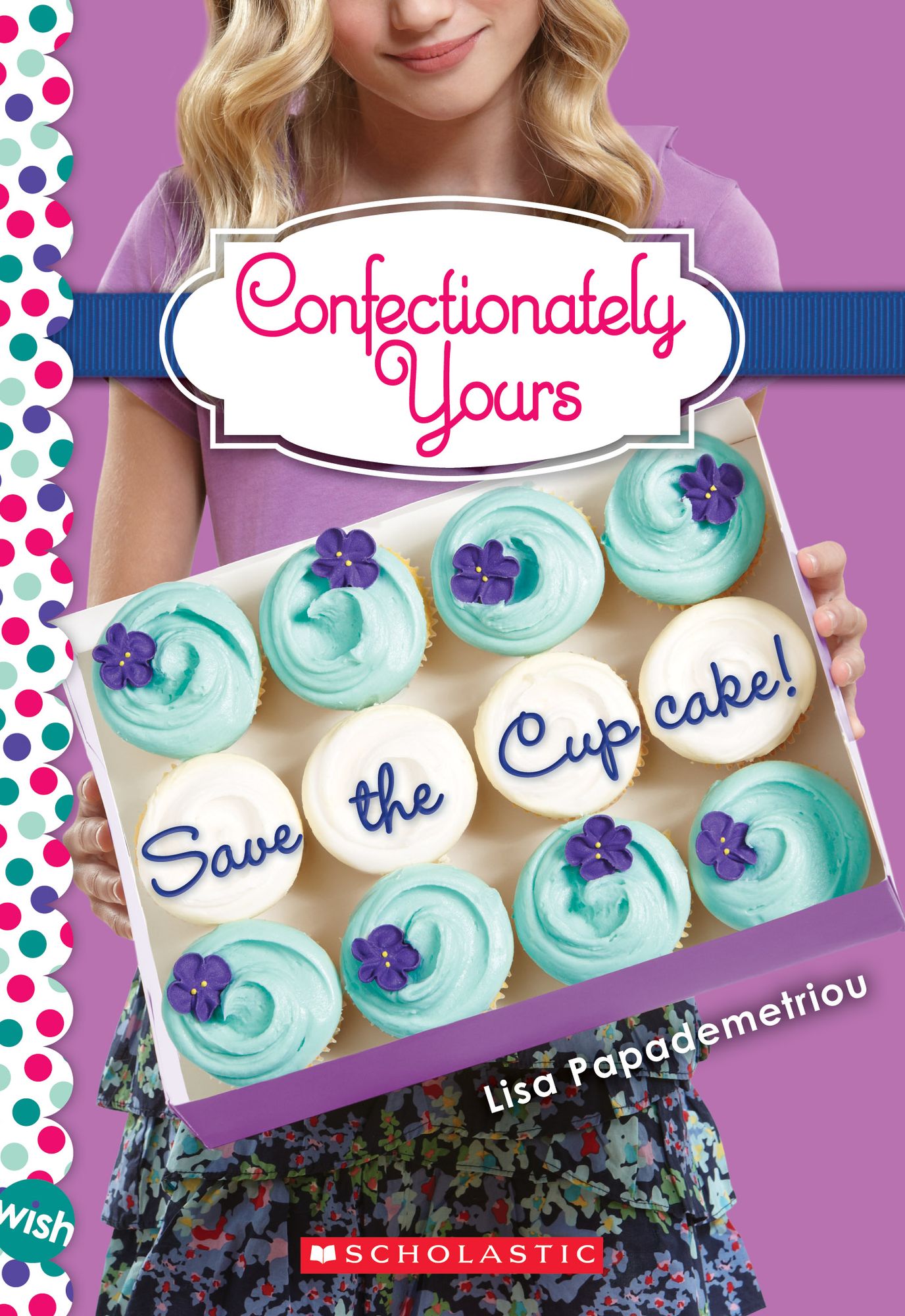 Save the Cupcake! (Confectionately Yours Series #1)
